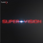 Lumira Super-Vision