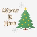 Winter Is Here Stickers
