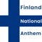 Finland National Anthem apps provide you anthem of  Finland country with song and lyrics