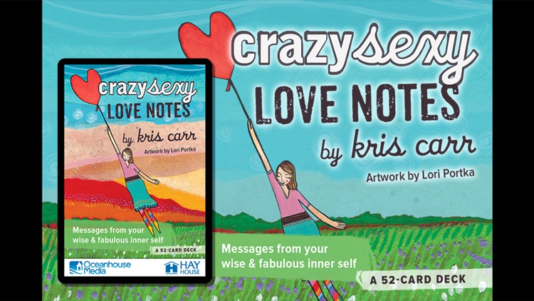 Crazy Sexy Love Notes Kris Carr By Oceanhouse Media   750x750bb 