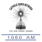CATHOLIC RADIO NETWORK 1060 AM