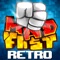 MADFIST Retro - Addictive  Action Arcade Timekiller Game