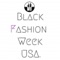 Black Fashion Week USA is a series of events geared towards the exposure and economic development of African American Fashion Designers and businesses