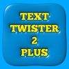 Twisted Words - Text Twist 2 Plus