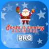 Santa is coming Adventure Pro