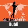 Hubli Offline Map and Travel Trip Guide