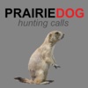 Prairie Dog Calls & Sounds for Hunting