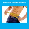 How To Lose 10 Pounds Naturally+