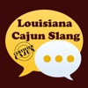 Louisiana Cajun Slangs