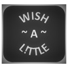 Wish A Little