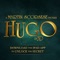 Academy Award® winning director Martin Scorsese invites you to join him on a thrilling journey to a magical world with his first-ever 3-D film, "Hugo," based on Brian Selznick's award winning, imaginative best-seller, "The Invention of Hugo Cabret