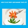 How To Eat Right And Manage Your Life+