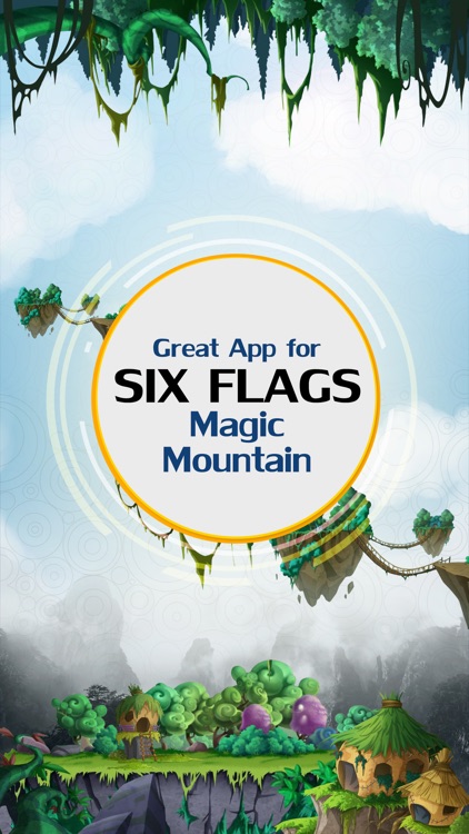 Great App for Six Flags Magic Mountain