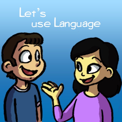 Let's Use Language -  Language Development!