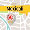 Mexicali Offline Map Navigator and Guide