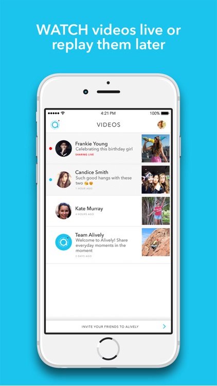 Alively - Video Sharing With Friends