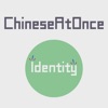 Speaking Chinese At Once: Identity (WOAO Chinese)