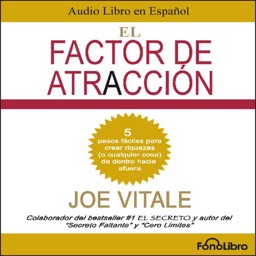 El Factor de Atracción - Joe Vitale