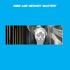 Mind and Memory Mastery
