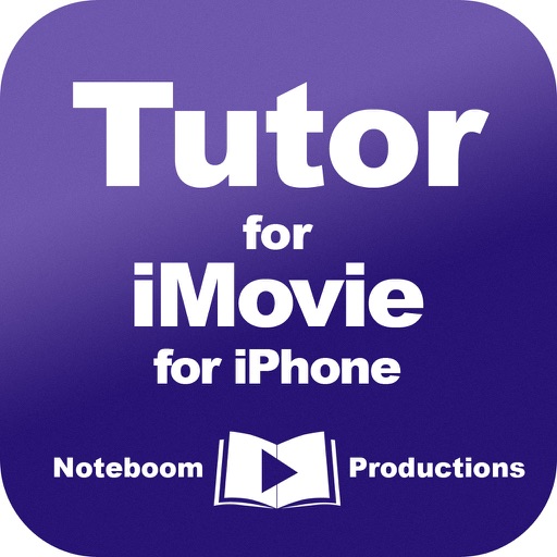 Tutor for iMovie for iPhone iOS App