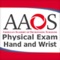 This app, by the American Academy of Orthopaedic Surgeons, presents the techniques for physical examination of the hand and wrist
