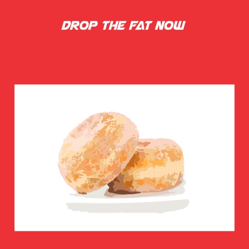 Drop The Fat Now+ icon