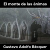 El Monte de las Ánimas - Audiolibro