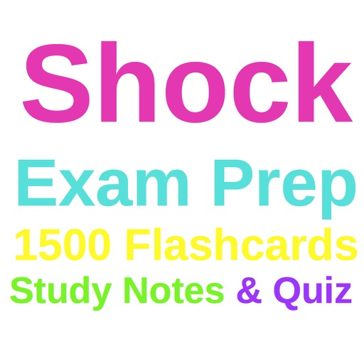 Shock Exam Prep 1500 Flashcards Study Notes & Q&A by Ahmed Sliti