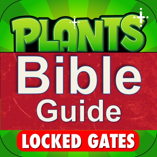 Bible Guide For Lockedgate Of Plants vs. Zombies 2 iOS App