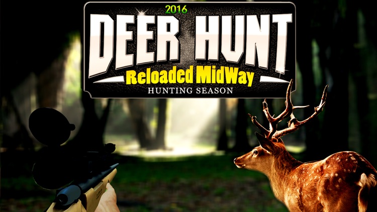 2016 Deer Hunt Reloaded MidWay Hunting Season Pro