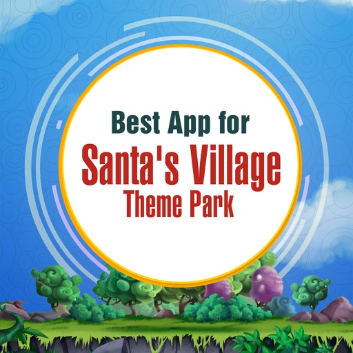 Best App for Santa's Village Theme Park