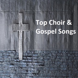 Top Choir and Gospel Songs
