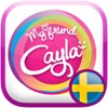 My friend Cayla App (Svensk)