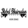 Rebel Hair Salon Banbury