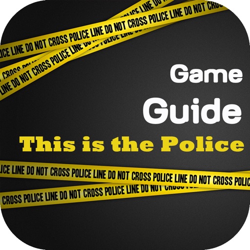 Guide for This is The Police icon