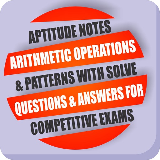 Aptitude Notes Arithmetic Operations & Patterns with Solve Questions & Answers for Competitive Exams