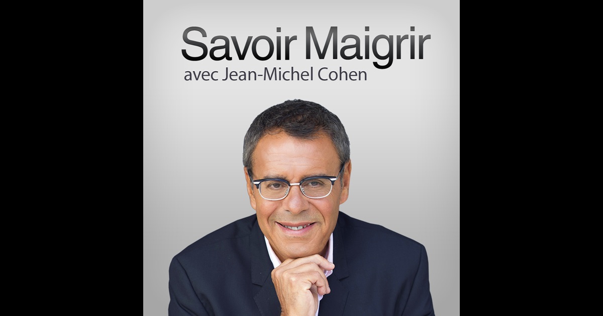 Savoir Maigrir Coaching minceur Jean-Michel Cohen dans l Savoir Maigrir Coaching minceur Jean-Michel Cohen dans l