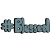 #Blessed - Cool Words, Phrases & Slang Stickers