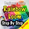 Rainbow Loom Beginners Guide App Weekend Celebration Offer