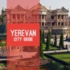 Yerevan Travel Guide