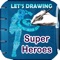 Easy How to Drawings of Superheroes Step by Step