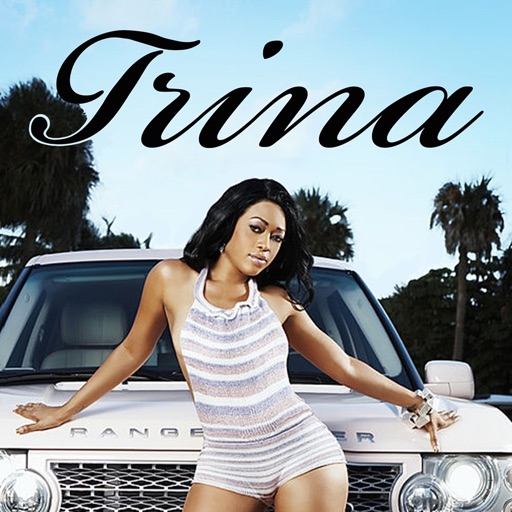 The Official Trina App iOS App