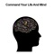 This is Command Your Life And Mind App 