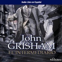 El Intermediario - John Grisham