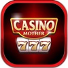 Super Slots Mother - Free Casino Games