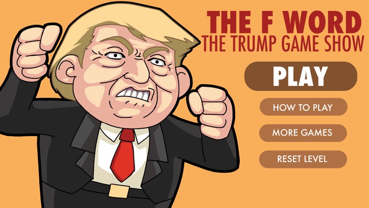 The F Word: The Trump Game Show screenshot-0