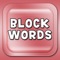 BlockWords: An addictive word mix mind scrambler