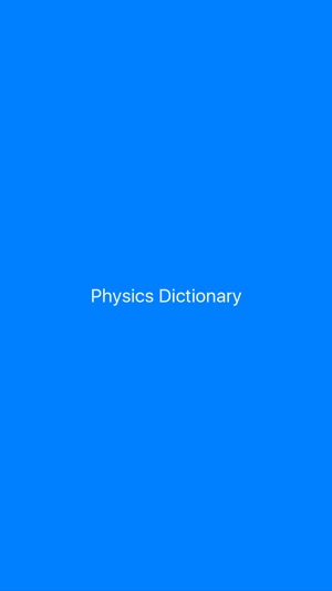 Physics Dictionary & Quiz