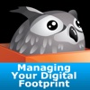 Managing your digital footprint