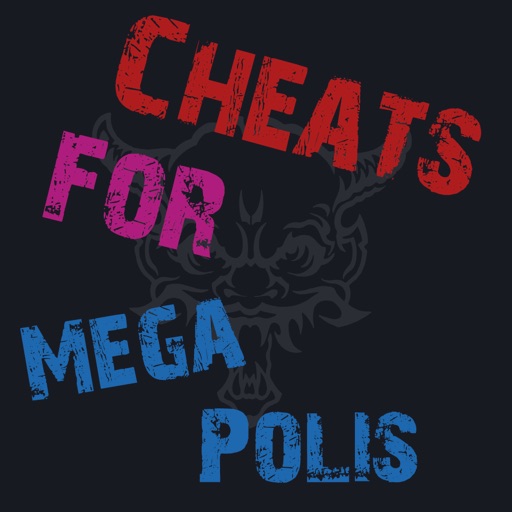Cheats Guide For MegaPolis Icon